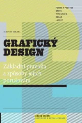 Kniha Grafický design Timothy Samara