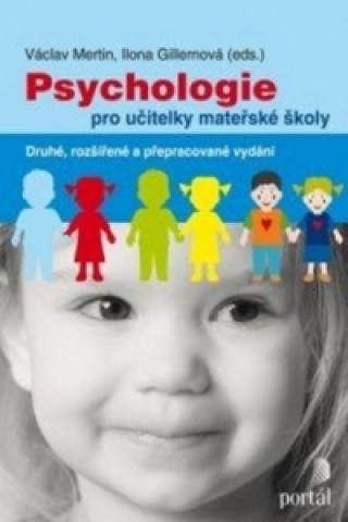 Kniha Psychologie pro učitelky mateřské školy Václav Mertin