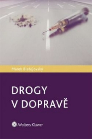 Book Drogy v dopravě Marek Blažejovský