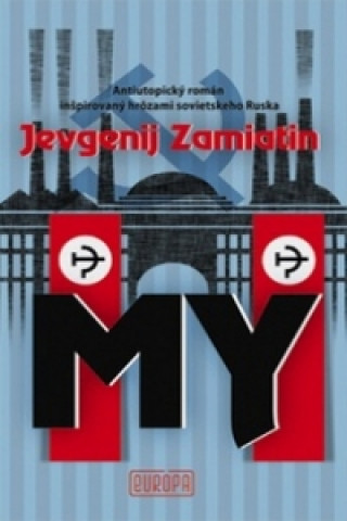 Книга My Jevgenij Zamiatin