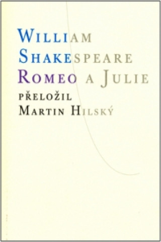 Carte Romeo a Julie William Shakespeare