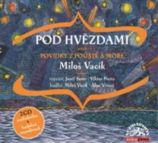 Audio Pod hvězdami Miloš Vacík