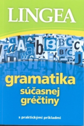 Kniha Gramatika súčasnej gréčtiny neuvedený autor