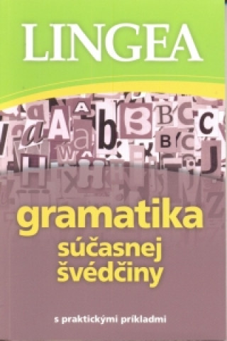 Kniha Gramatika súčasnej švédčiny neuvedený autor