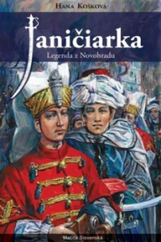 Knjiga Janičiarka Hana Košková