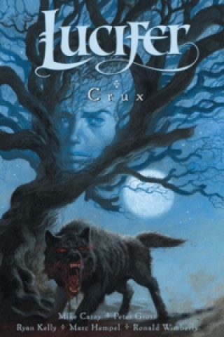 Book Lucifer Crux Mike Carey