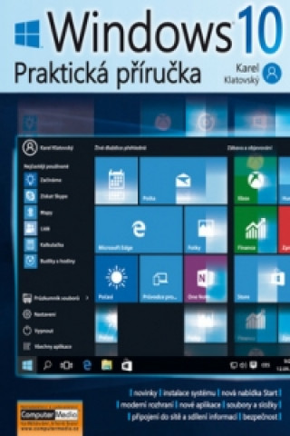 Carte Windows 10 Praktická příručka Karel Klatovský