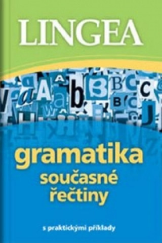 Könyv Gramatika současné řečtiny 