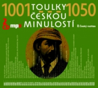 Audio Toulky českou minulostí 1001-1050 Josef Veselý