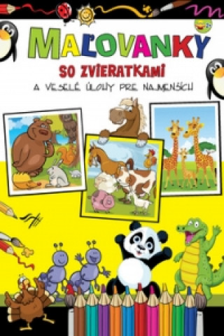 Book Maľovanky so zvieratkami a veselé úlohy pre najmenších collegium
