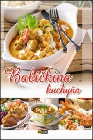 Kniha Babičkina kuchyňa Ilona Horváthová