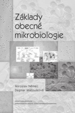 Книга Základy obecné mikrobiologie Miroslav Němec