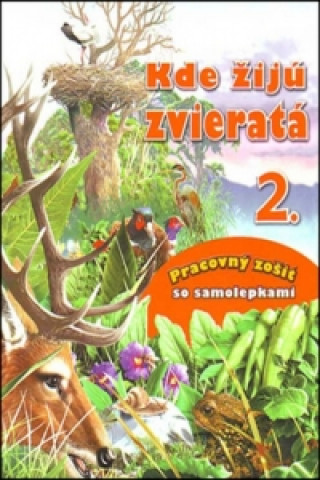 Book Kde žijú zvieratá 2. 