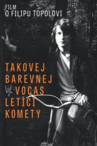 Видео Takovej barevnej vocas letící komety DVD Filip Topol