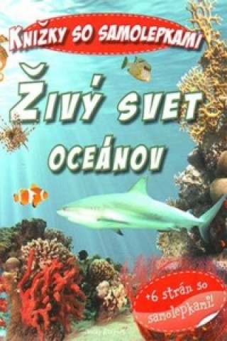 Książka Živý svet oceánov Szalay Könyvek