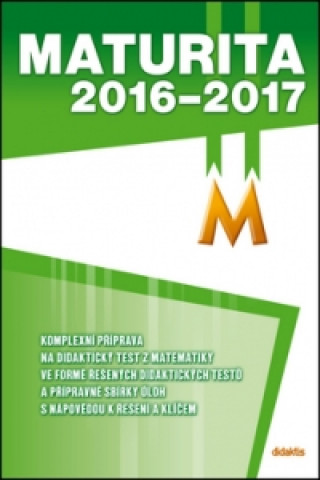 Kniha Maturita 2016-2017 M D. Gazárková