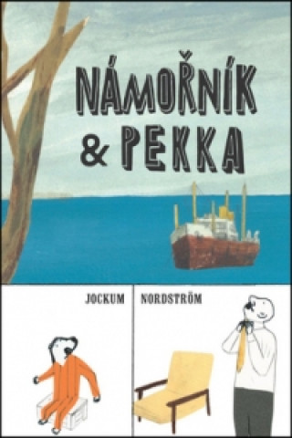 Kniha Námořník & Pekka Jockum Nordström