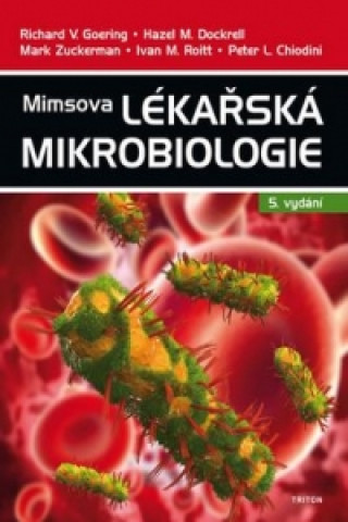 Книга Mimsova lékařská mikrobiologie Richard Goering