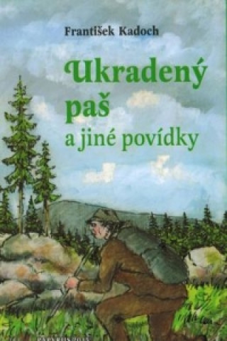 Knjiga Ukradený paš František Kadoch