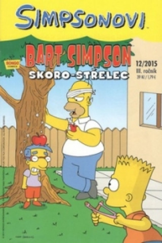 Kniha Bart Simpson Skoro-střelec Matt Groening
