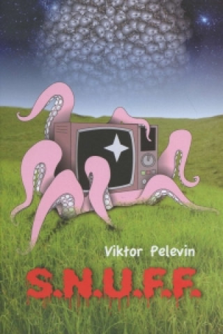Kniha S.N.U.F.F. Viktor Pelevin