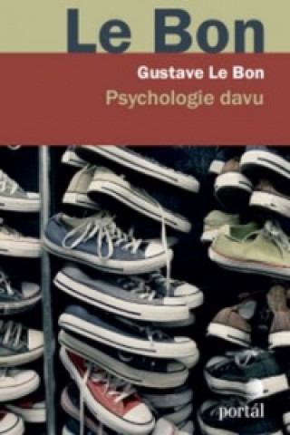 Book Psychologie davu Gustave Le Bon
