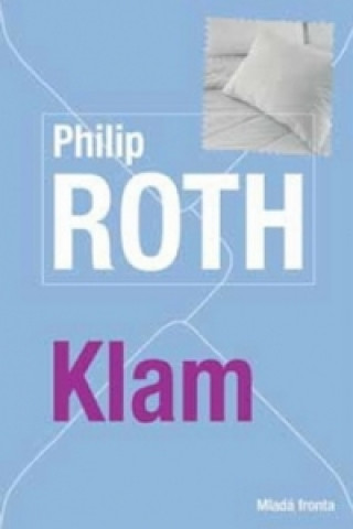 Kniha Klam Philip Roth