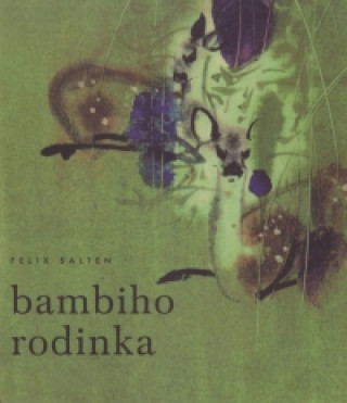 Knjiga Bambiho rodinka Felix Salten