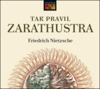 Audio Tak pravil Zarathustra Friedrich Nietzsche