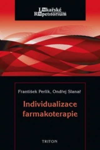 Книга Individualizace farmakoterapie František Perlík