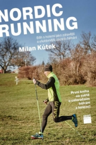 Kniha Nordic running Milan Kůtek