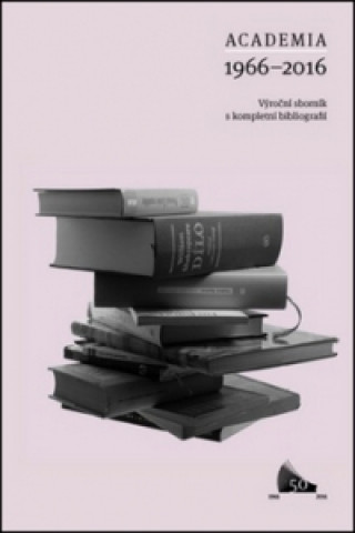 Kniha Academia 1966–2016 neuvedený autor