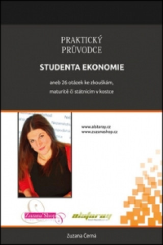 Kniha Praktický průvodce studenta ekonomie Zuzana Černá