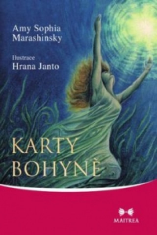 Carte Karty Bohyně Amy Sophie Marashinsky