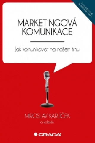 Book Marketingová komunikace Miroslav Karlíček