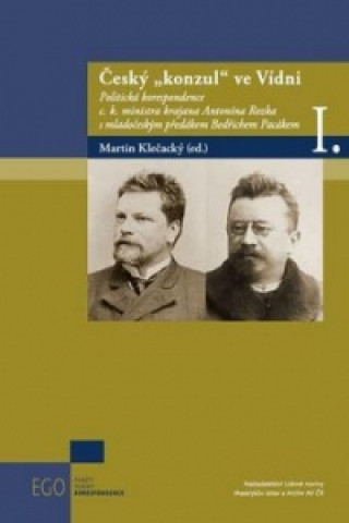 Könyv Český „konzul“ ve Vídni Martin Klečacký