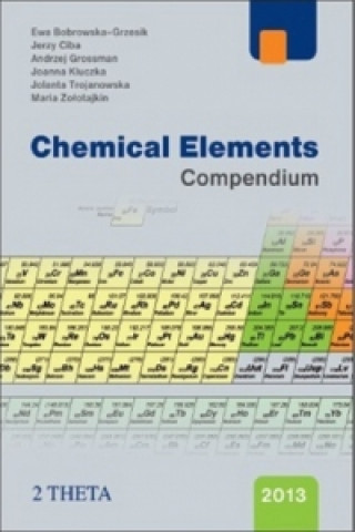 Könyv Chemical Elements Compendium Ewa Bobrowska-Gresik