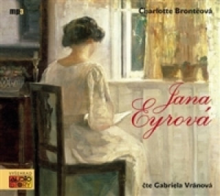 Audio Jana Eyrová Charlotte Brontëová