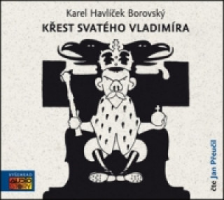 Audio Křest svatého Vladimíra Karel Havlíček Borovský