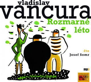 Audio Rozmarné léto Vladislav Vančura