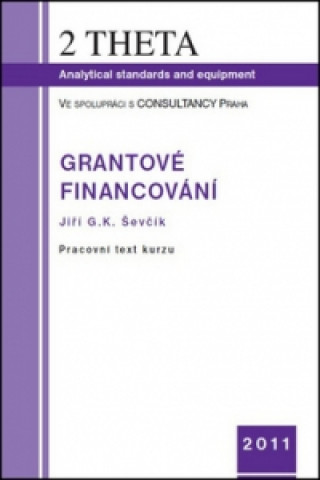 Book Grantové financování Jiří G.K. Ševčík