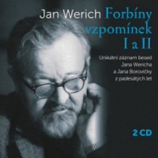 Аудио Forbíny vzpomínek I a II Jan Werich
