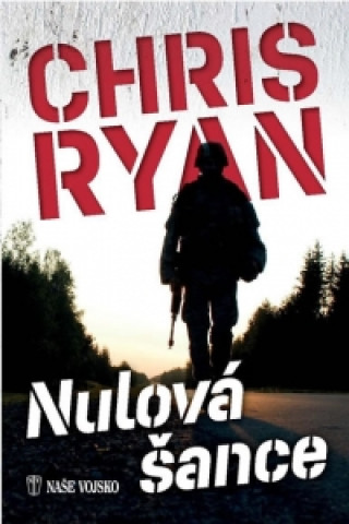 Книга Nulová šance Chris Ryan