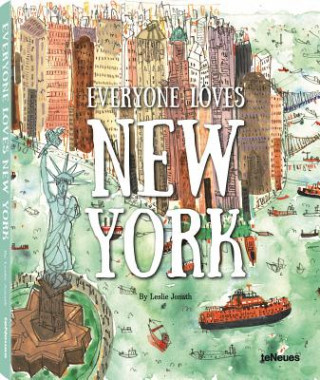 Книга Everyone Loves New York By Leslie Jonath