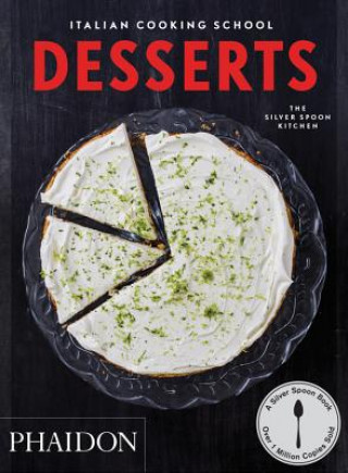 Книга Italian Cooking School Desserts Liz Haarala Hamilton