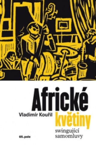 Книга Africké květiny Vladimír Kouřil