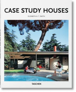 Knjiga Case Study Houses Elizabeth A.T. Smith