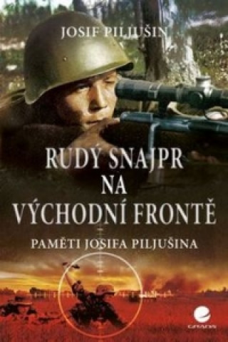 Carte Rudý snajpr na východní frontě Josef Piljušin