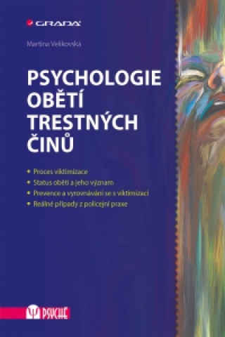 Book Psychologie obětí trestných činů Martina Velikovská