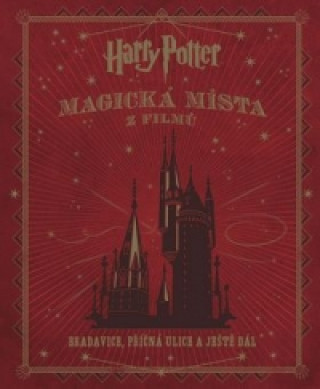 Könyv Harry Potter Magická místa z filmů Jody Revensonová